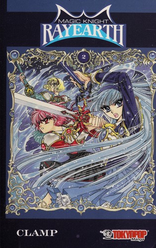 Cover of Magic Knight Rayearth Vol 2