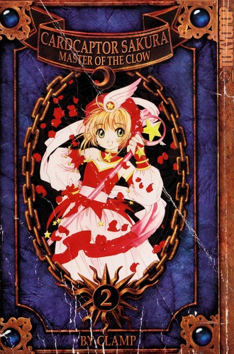 Cover of Cardcaptor Sakura: Master of the Clow Vol 2