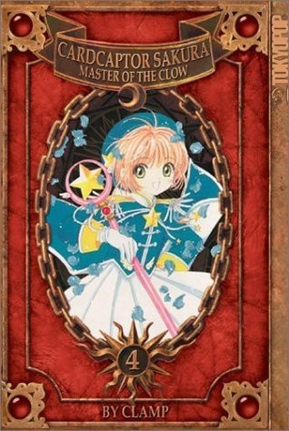 Cover of Cardcaptor Sakura: Master of the Clow Vol 4