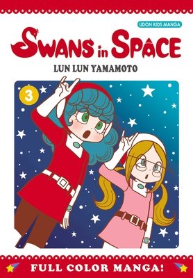 Cover of Swans in Space Vol. 3