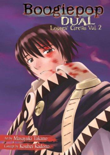Cover of Boogiepop Dual - Losers' Circus Vol 2