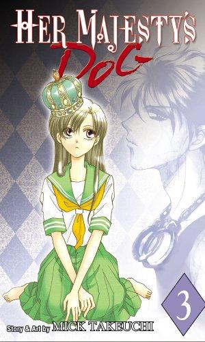 Cover of Her Majesty’s Dog Vol 3