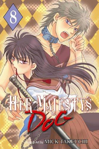 Cover of Her Majesty’s Dog Vol 8