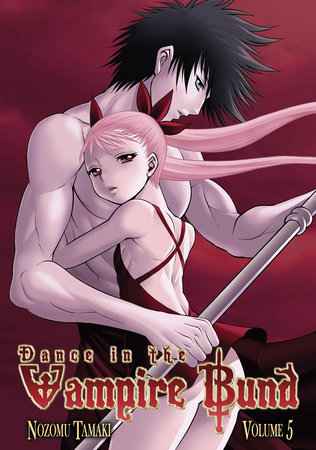 Cover of Dance in the Vampire Bund Vol 5