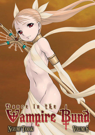 Cover of Dance in the Vampire Bund Vol 6