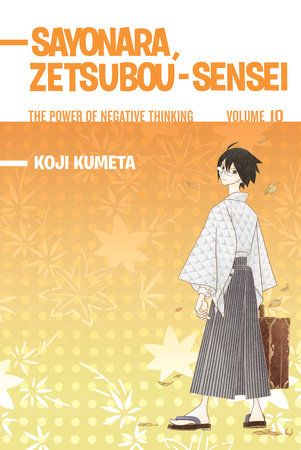 Cover of Sayonara, Zetsubou-Sensei Vol. 10