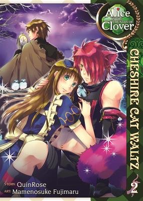 Cover of Alice in the Country of Clover: Cheshire Cat Waltz Vol 2
