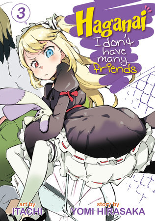 Cover of Haganai: I Don't Have Many Friends Vol 3
