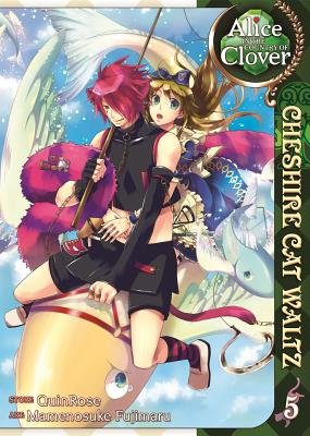 Cover of Alice in the Country of Clover: Cheshire Cat Waltz Vol 5