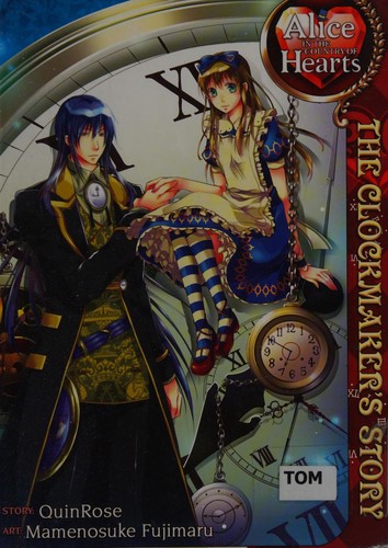 Cover of Alice in the Country of Hearts: The Clockmaker's Story