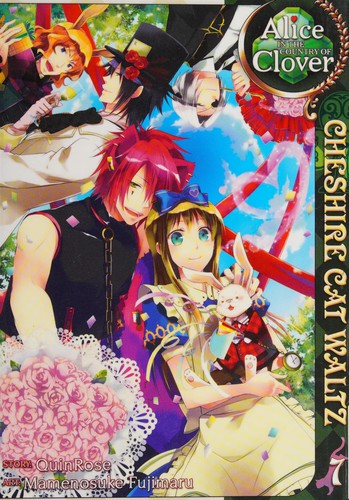 Cover of Alice in the Country of Clover: Cheshire Cat Waltz Vol 7