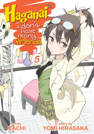 Cover of Haganai: I Don't Have Many Friends Vol 5