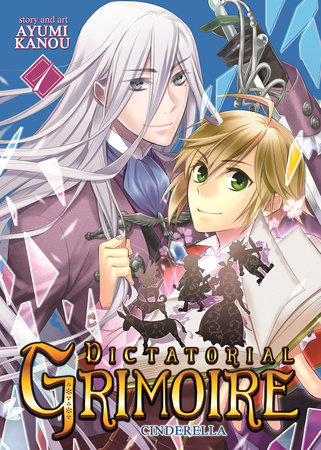 Cover of Dictatorial Grimoire: Cinderella Vol. 1