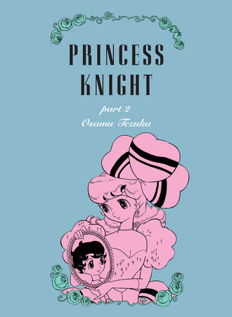 Cover of Princess Knight Vol. 2