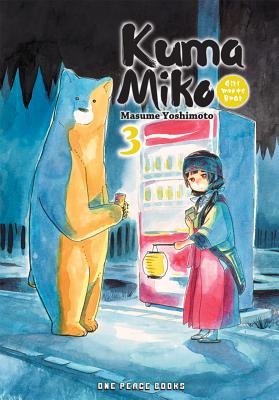 Cover of Kuma Miko: Girl Meets Bear Vol 3