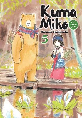 Cover of Kuma Miko: Girl Meets Bear Vol 5