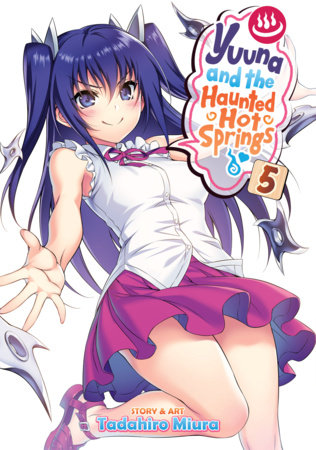 Cover of Yuuna and the Haunted Hot Springs Vol 5