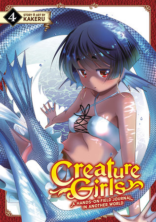 Cover of Creature Girls: A Hands-On Field Journal in Another World Vol 4