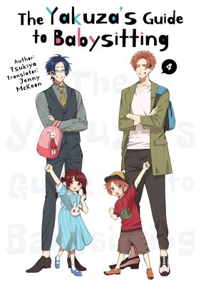 Cover of The Yakuza's Guide to Babysitting Vol 4
