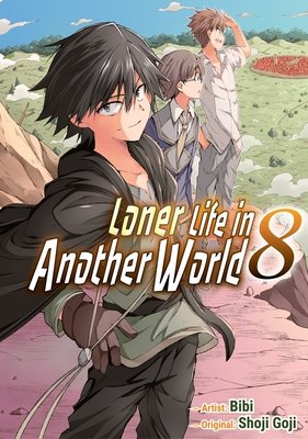 Cover of Loner Life in Another World Vol. 8