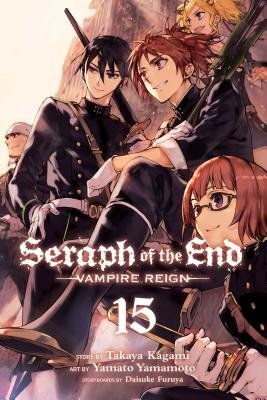 Cover of Seraph of the End: Vampire Reign Vol 15