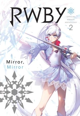 Cover of RWBY: Official Manga Anthology Vol 2