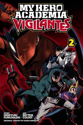 Cover of My Hero Academia: Vigilantes Vol 2