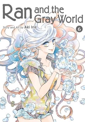 Cover of Ran And The Gray World Vol 6