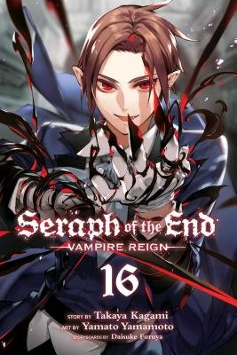 Cover of Seraph of the End: Vampire Reign Vol. 16