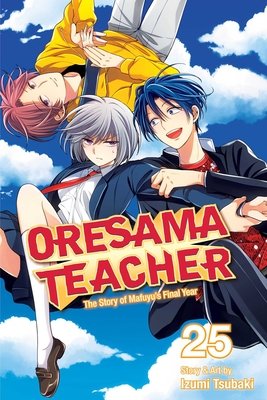 Cover of Oresama Teacher Vol. 25