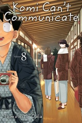 Cover of Komi Can't Communicate Vol 8