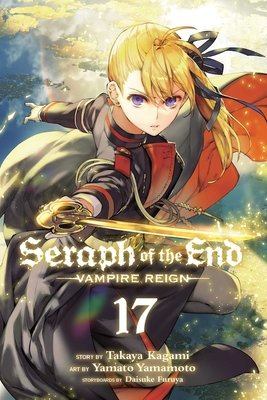 Cover of Seraph of the End: Vampire Reign Vol 17