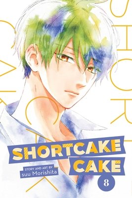 Cover of Shortcake Cake Vol 8