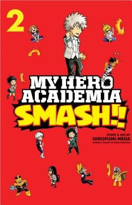 Cover of My Hero Academia Smash!! Vol 2