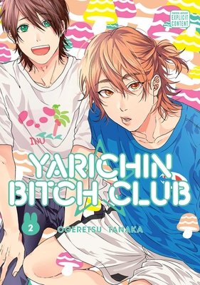 Cover of Yarichin Bitch-bu Vol 2