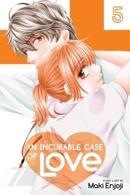 Cover of An Incurable Case of Love Vol 5