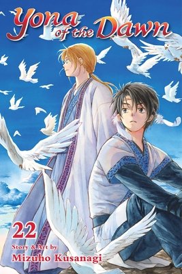 Cover of Yona of the Dawn Vol 22