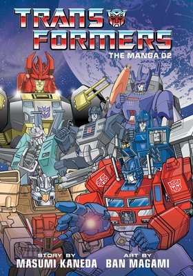 Cover of Transformers: The Manga Vol 2