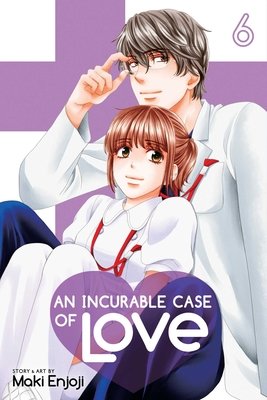 Cover of An Incurable Case of Love Vol 6