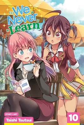 Cover of We Never Learn Vol 10