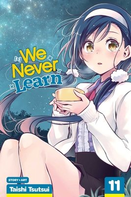 Cover of We Never Learn Vol 11
