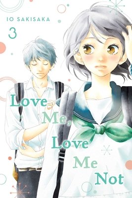 Cover of Love Me, Love Me Not Vol 3