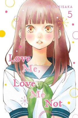 Cover of Love Me, Love Me Not Vol 5