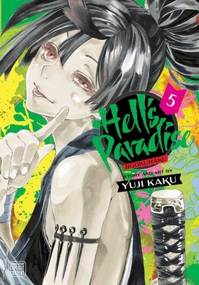 Cover of Hell’s Paradise: Jigokuraku Vol 5