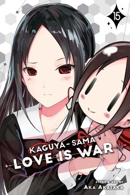 Cover of Kaguya-sama: Love is War Vol 15