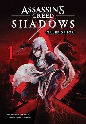 Cover of Assassin’s Creed Shadows: Tales of Iga Vol. 1