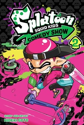 Cover of Splatoon: Squid Kids Comedy Show Vol 2