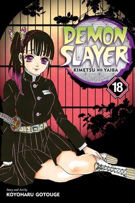 Cover of Demon Slayer: Kimetsu no Yaiba Vol 18