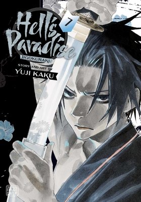 Cover of Hell’s Paradise: Jigokuraku Vol 7