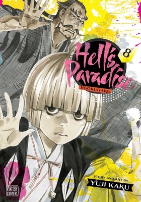 Cover of Hell’s Paradise: Jigokuraku Vol 8